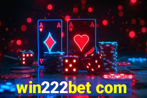 win222bet com